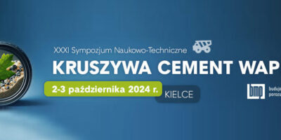 Zaproszenie na XXXI Sympozjum Naukowo-Techniczne Kruszywa Cement Wapno