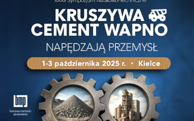 Zaproszenie na XXXII Sympozjum Naukowo-Techniczne Kruszywa Cement Wapno